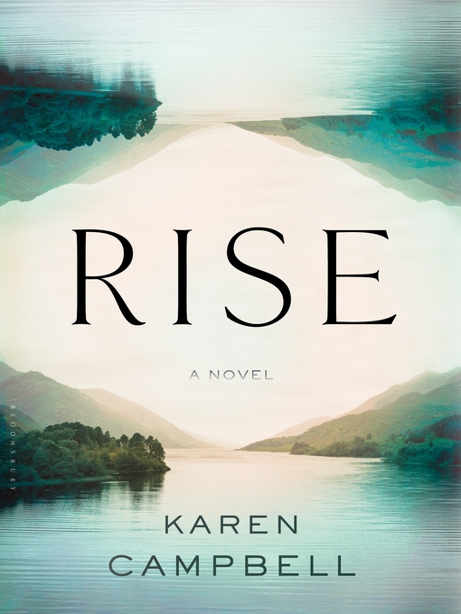Title details for Rise by Karen Campbell - Available